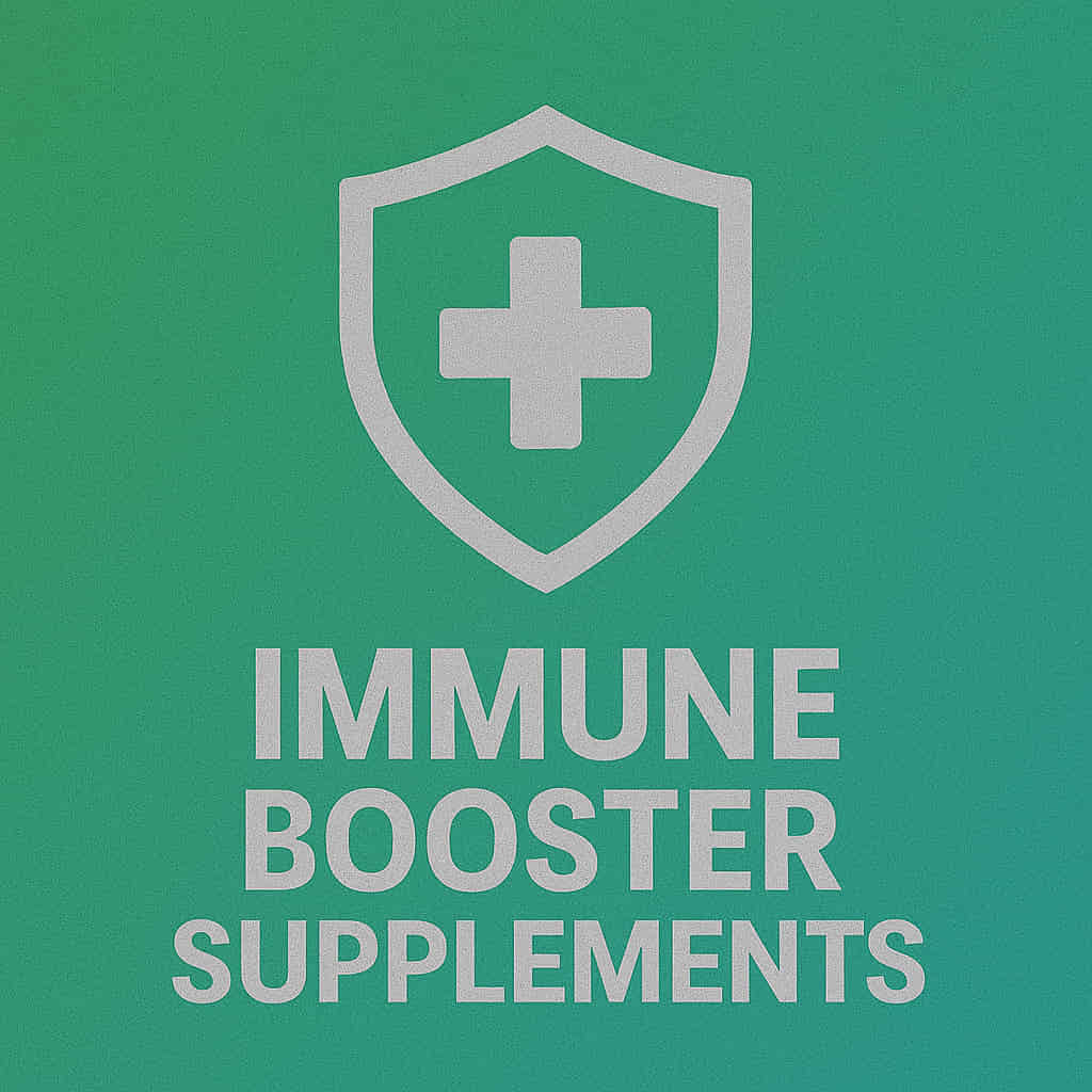 Immune Booster Supplements